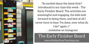 early finisher board samples from teachers