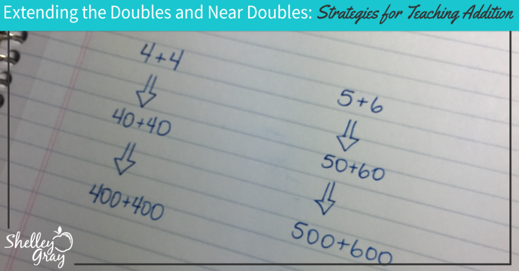 extending the doubles facts addition strategy