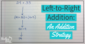 left to right addition strategy
