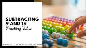 Subtracting 9 and 19: Teaching Video