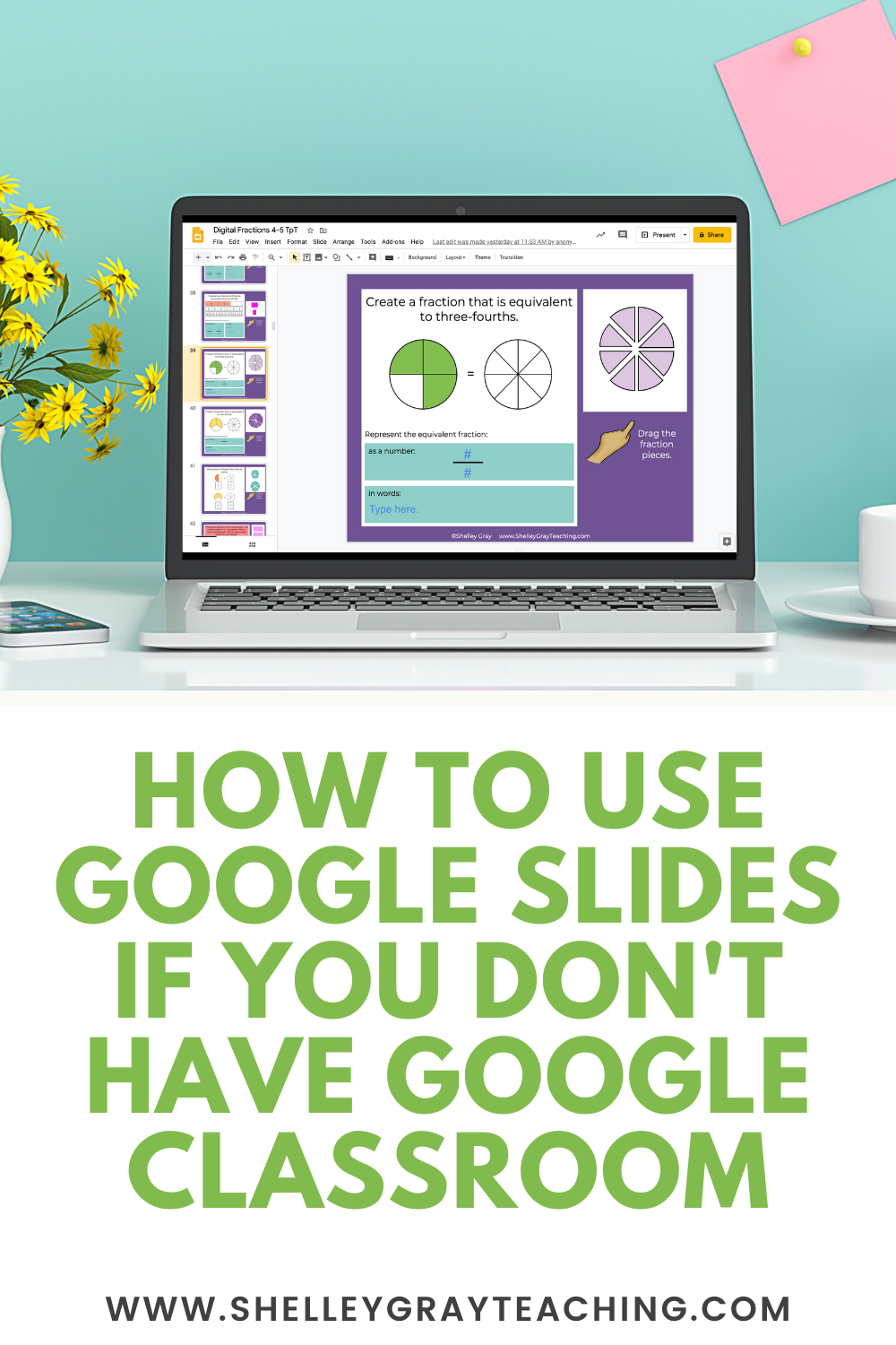 How to Use Google Slides if You Don't Have Google Classroom