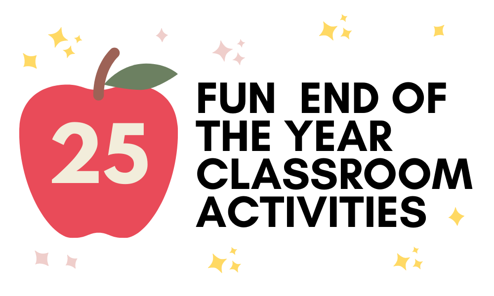 classroom activities end of year