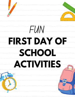 first day of school activities